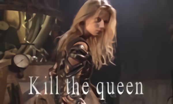 Kill the queen