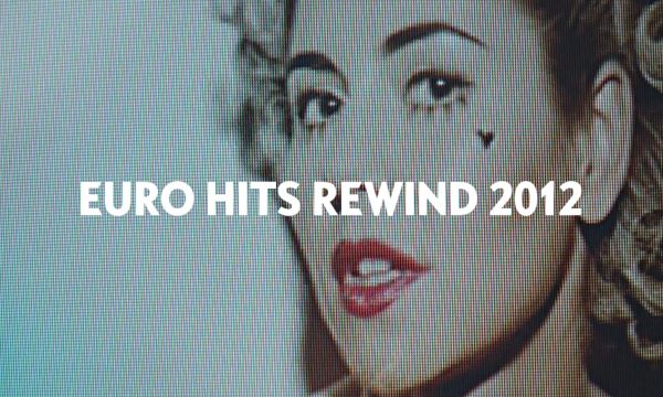 Euro Hits Rewind 2012 /   2012 