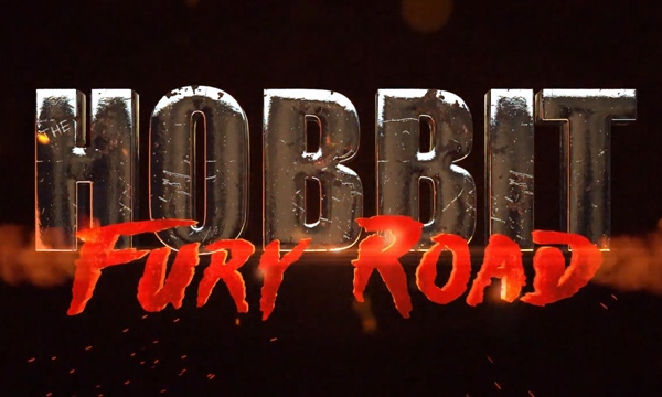 THE HOBBIT: Fury Road