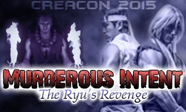 Murderous Intent: The Ryu's Revenge